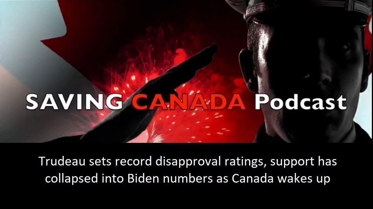 SCP117 - Disastrous poll shows Trudeau at 31% approval, sets record for most hated PM ever