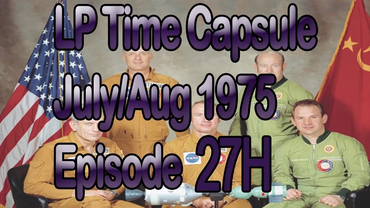 LP Time Capsule July/August 1975 Ep27H