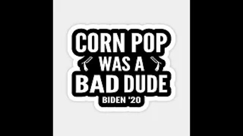 Joe Biden and CORNPOP?- The story that gets better everytime you hear it-Biden Gaffe POINT MADE NEWS