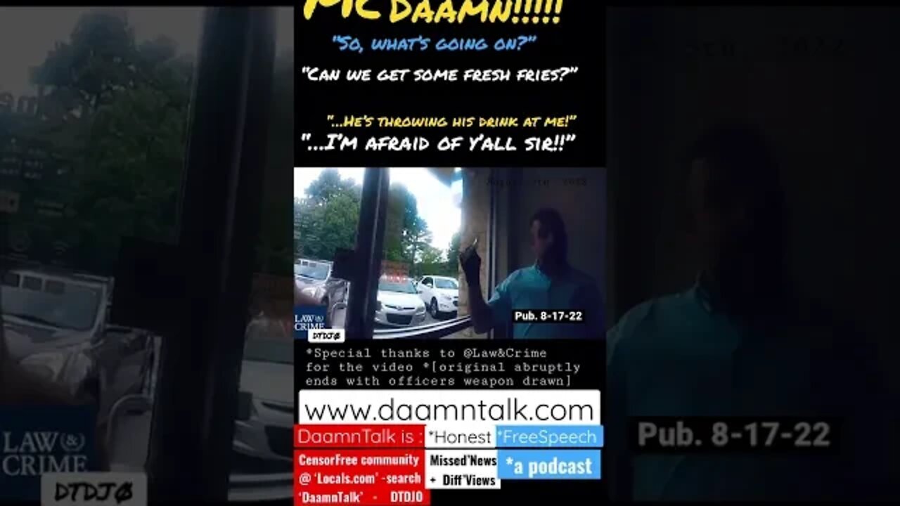 #DailyDaamn 8-18-22 Murder suspect calls cops on cold fries @Law&Crime Network@DaamnTalk #djo DTDJØ