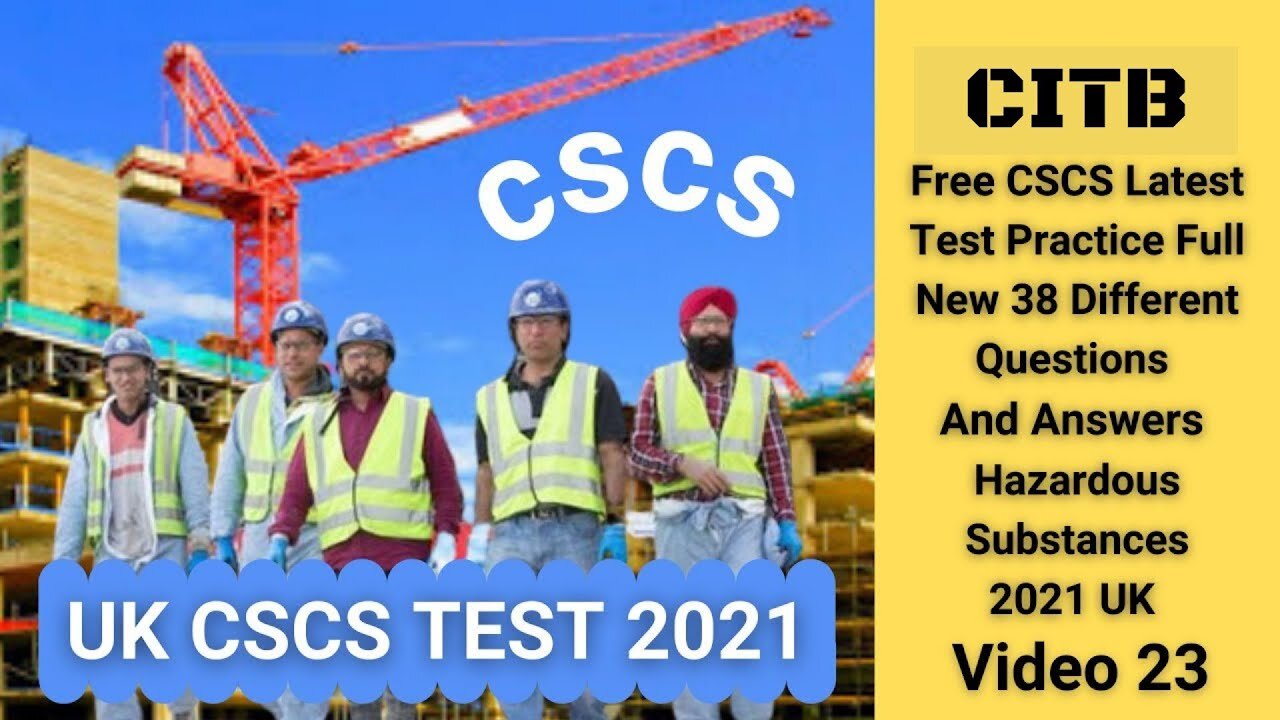 Free CSCS Test Practice Full New 38 Different Questions And Answers 2021 UK Hazardous Substances