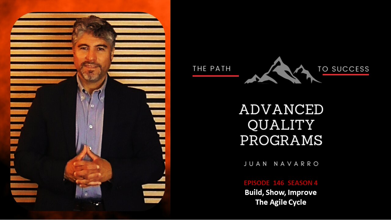 EP146 Build, Show, Improve - The Agile Cycle