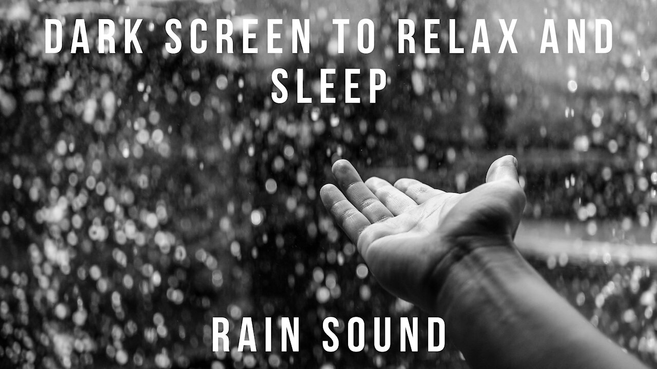 Rain Sound to Sleep and Relax - 1 HOUR 🌧 Black Screen for better comfort