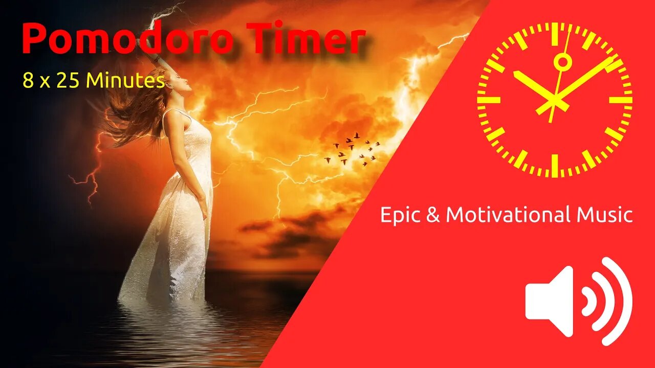 Pomodoro Timer 8 x 25min ~ Epic & Motivational Music