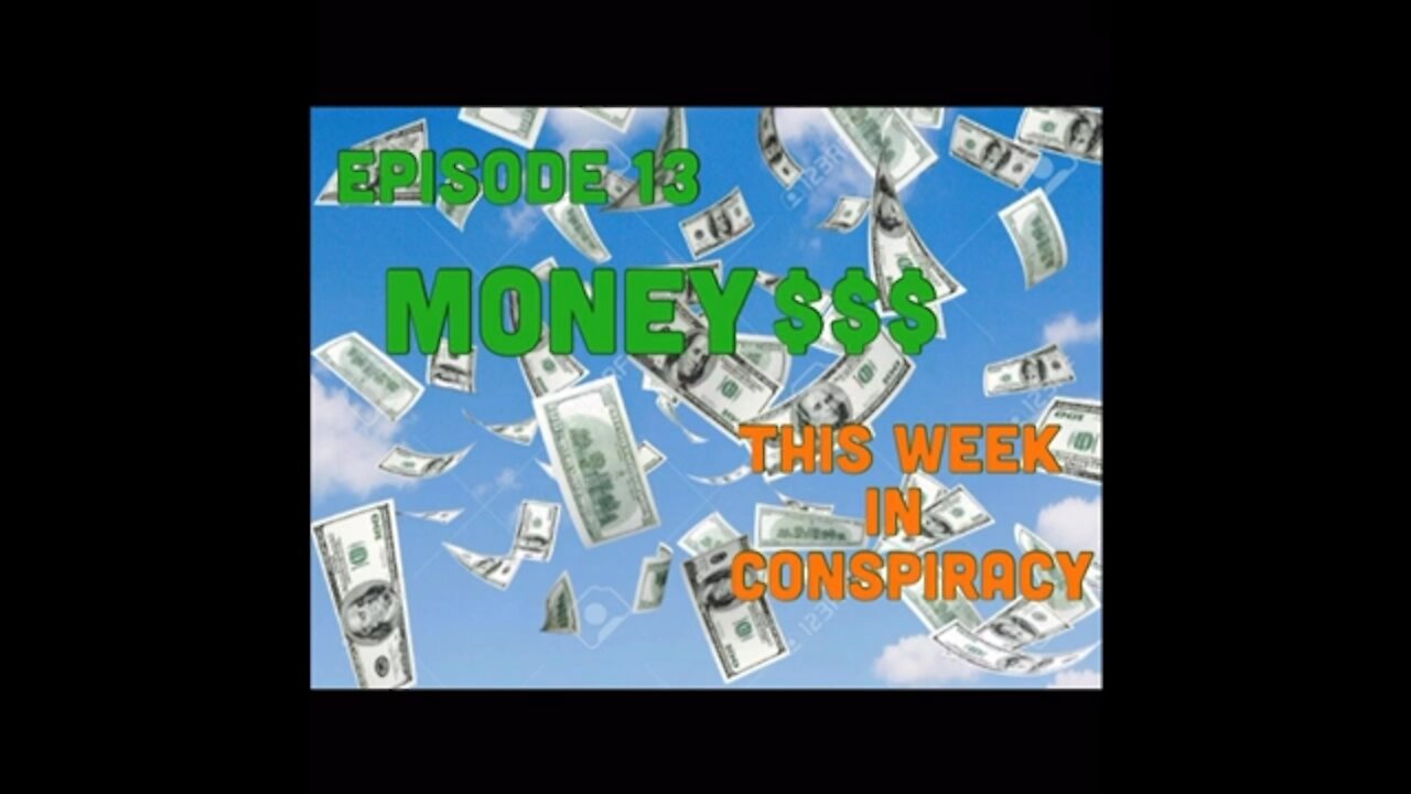 Episode 13. Money $$$