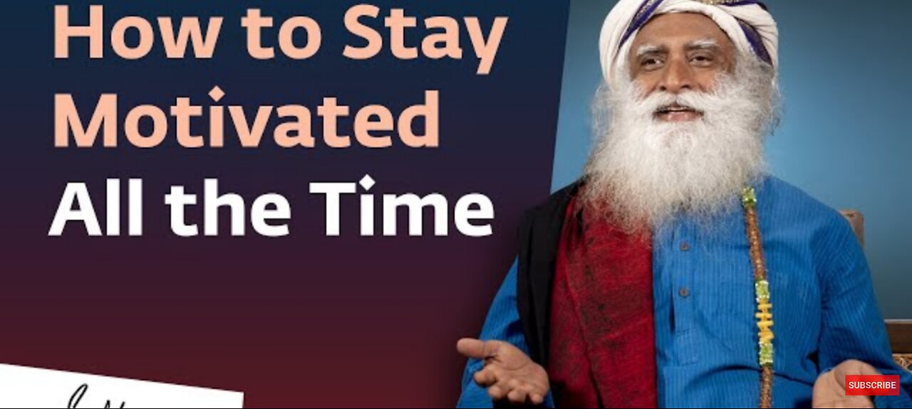 How to stay motivated all the time ? | Sadhguru Answer