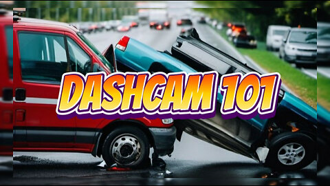 Dashcam 101