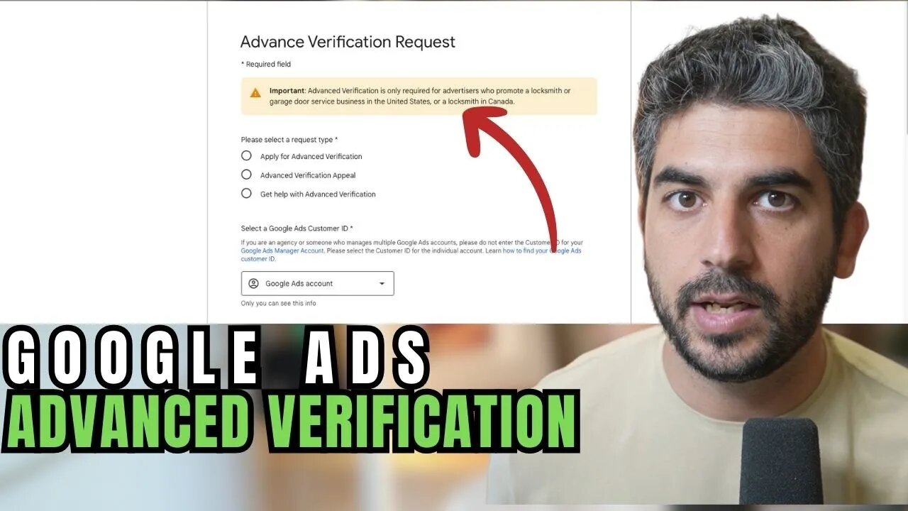 Google Ads Advanced Verification - Step By Step Tutorial