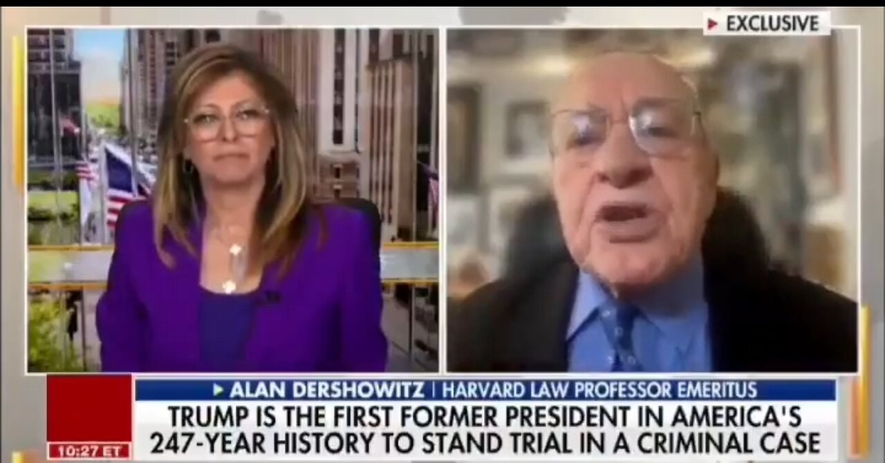 Alan Dershowitz: Trump Case Is A Destruction Of America's Rule Of Law!