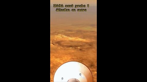 Nasa Sent probe 1 Mation on Mars