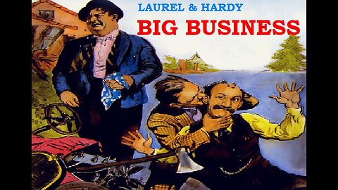 BIG BUSINESS 1929 A Stan Laurel & Oliver Hardy Short FULL MOVIE #94 AFI BEST SILENT FILMS