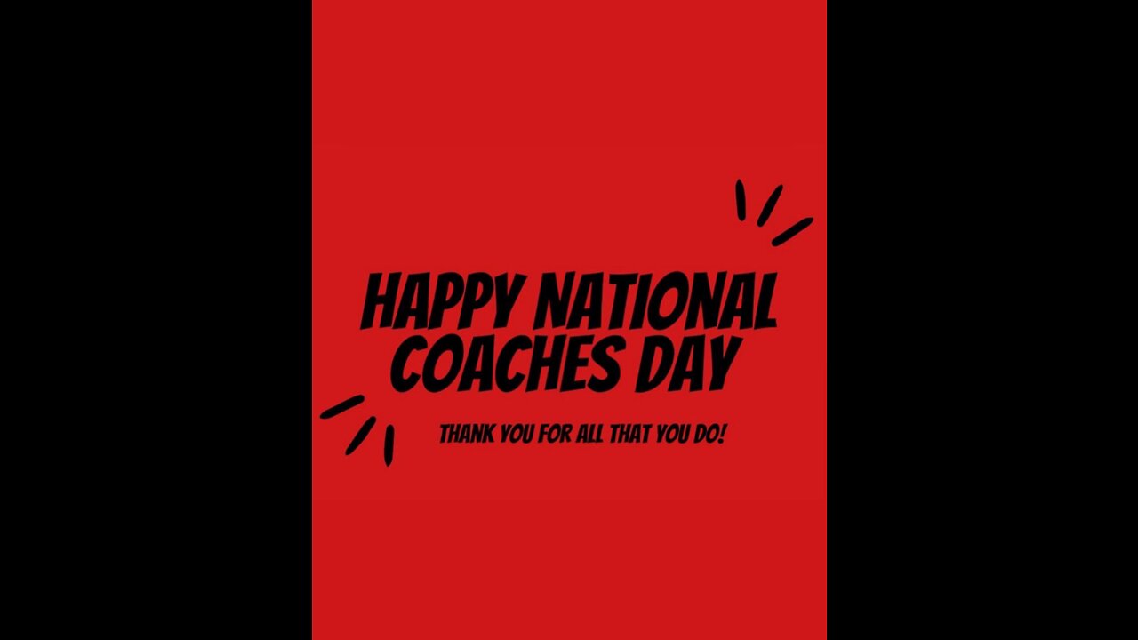 Happy Coaches Day!