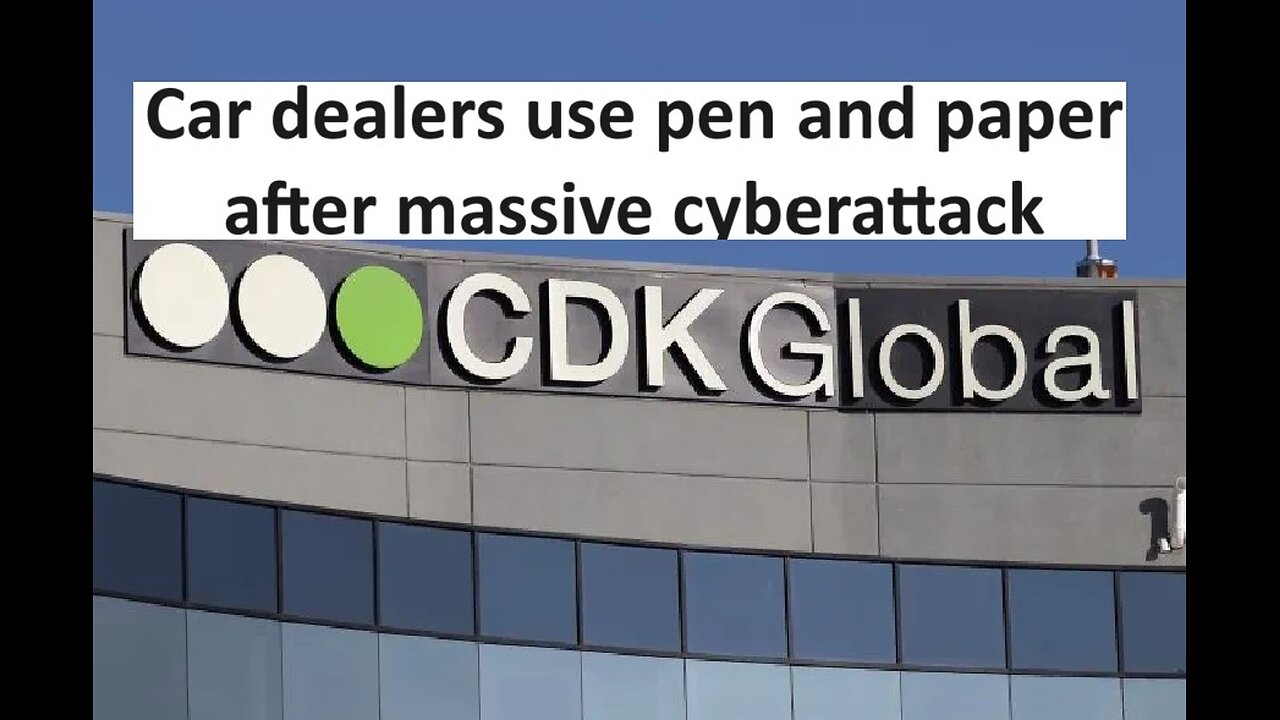 Car Dealerships use paper after massive cyber attack