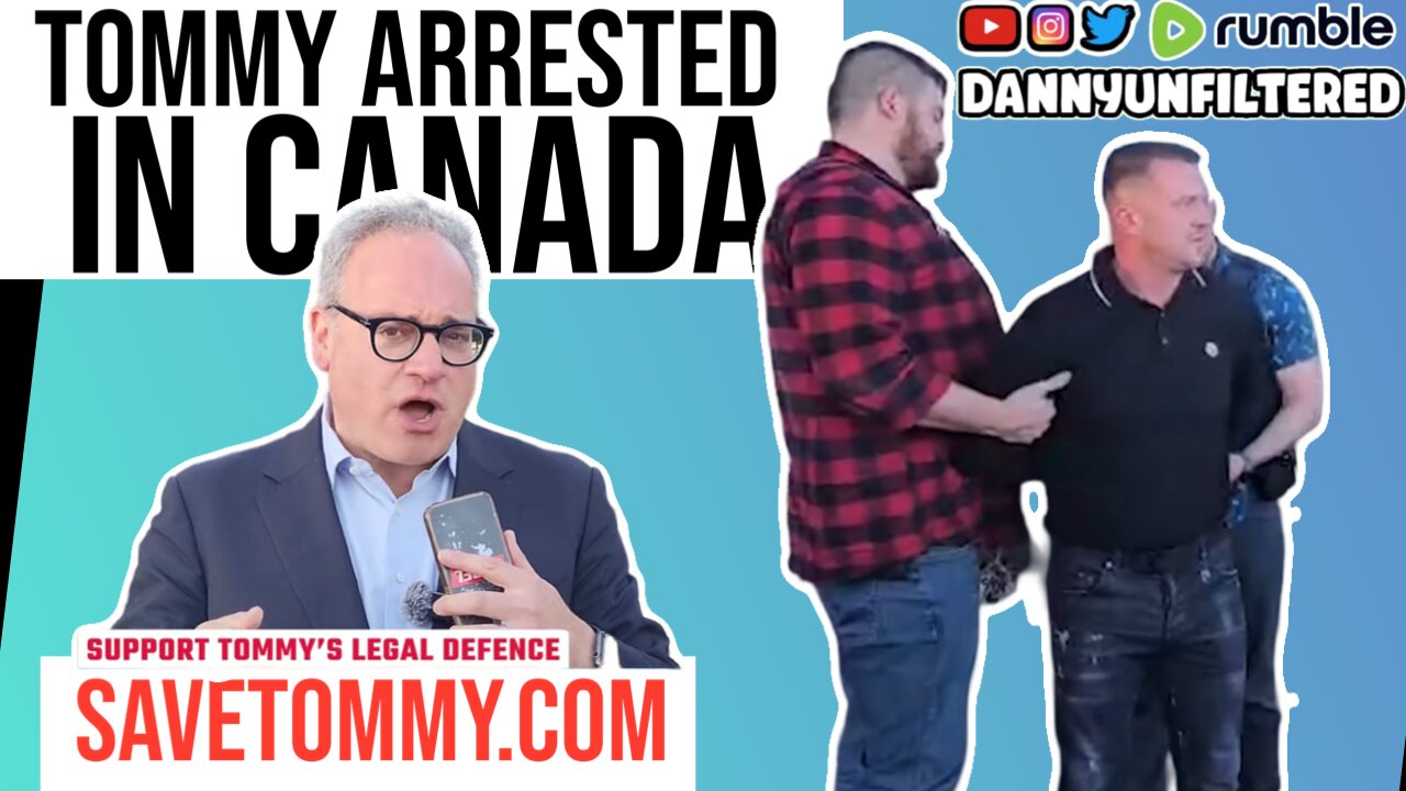 Tommy Robinson Arrested In Canada