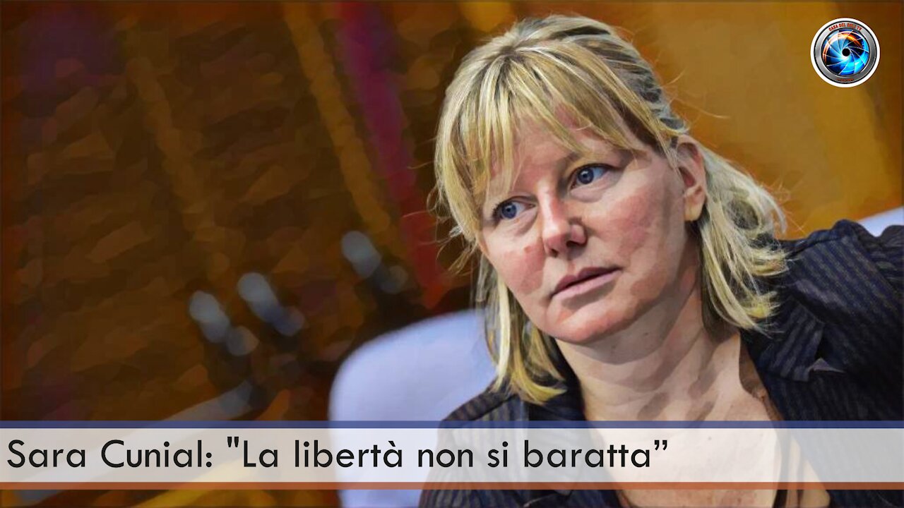 Sara Cunial: "La libertà non si baratta”