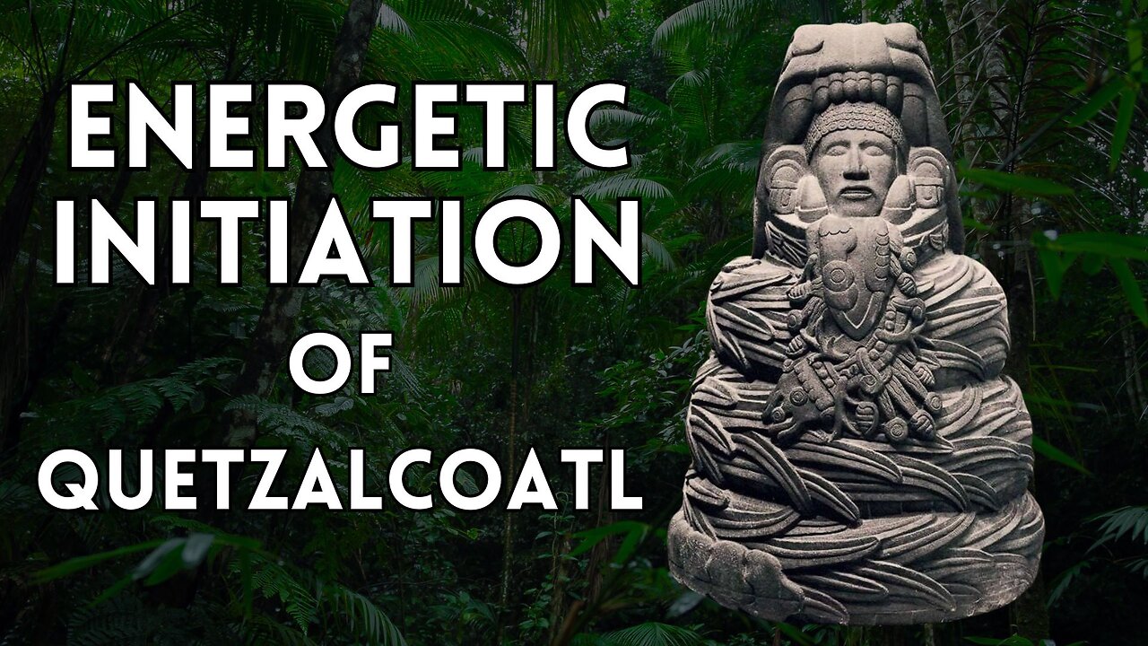 Quetzalcoatl - The Initiation.