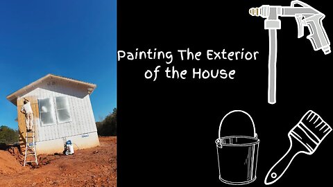 Painting the Exterior of the House