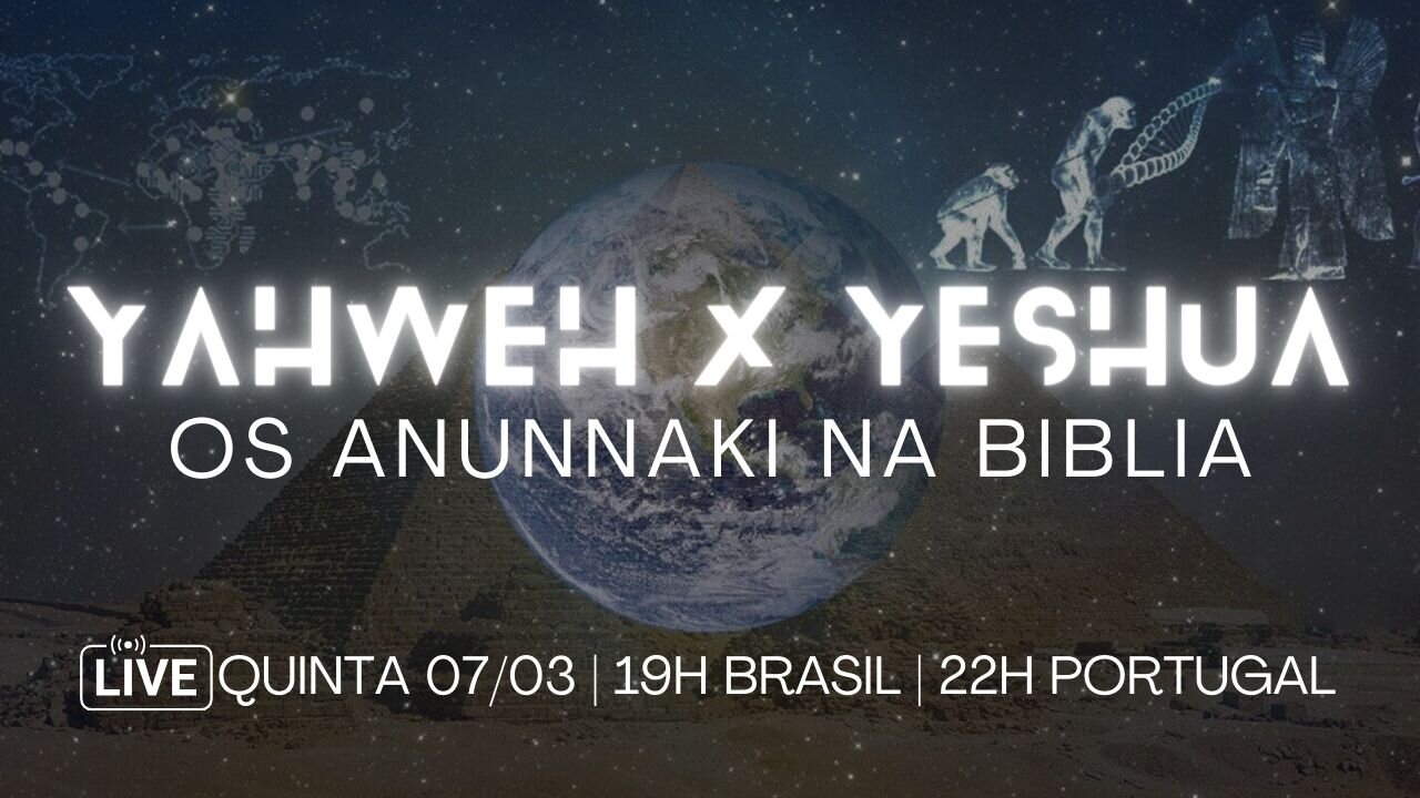 Yahweh x Yeshua | Os Anunnaki na Bíblia com Connie Harrison