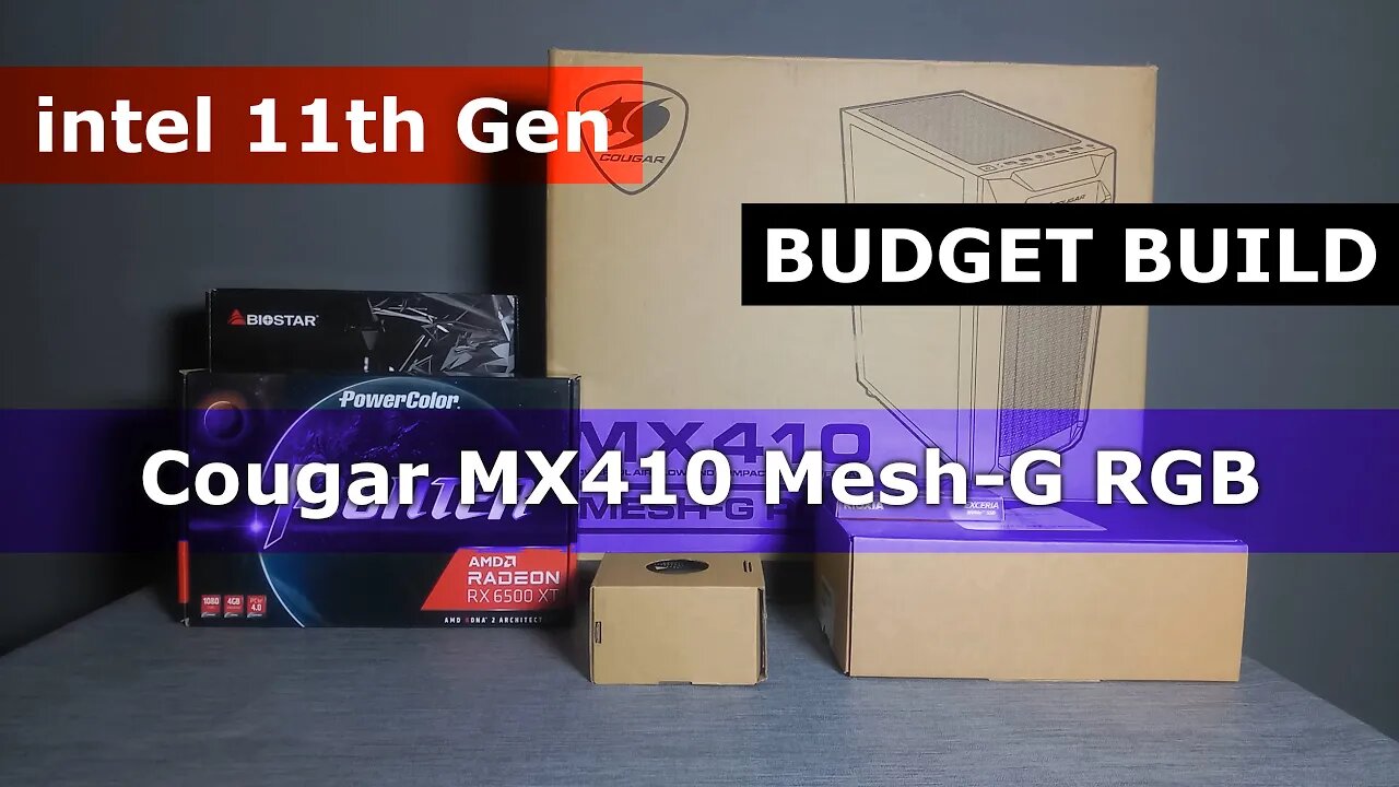 Intel 11th Gen | Cougar MX410 Mesh-G RGB | Budget BUILD | Step by Step