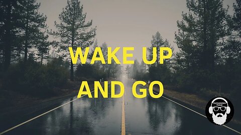 Get up and Go