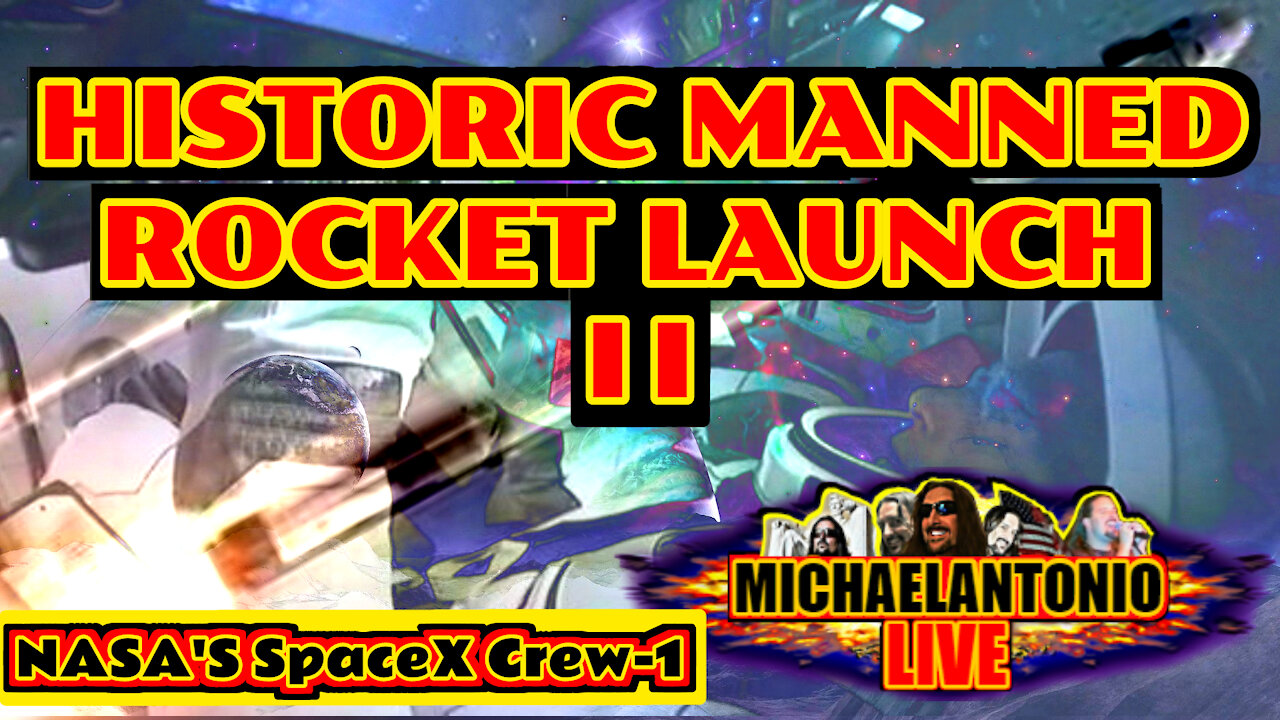 Historic Night Mission ~ Manned SpaceX #2 From My Perspective