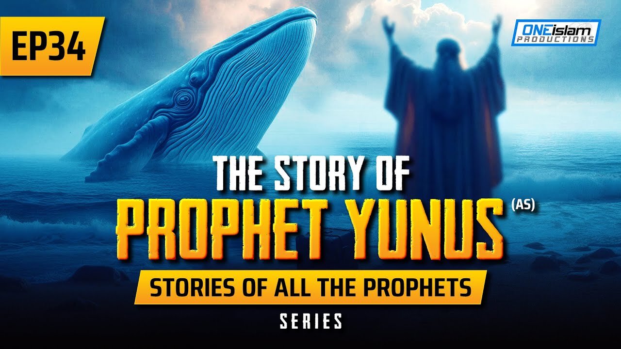 The Story Of Prophet Yunus (AS) _ EP 34 _ Stories Of The Prophets Series