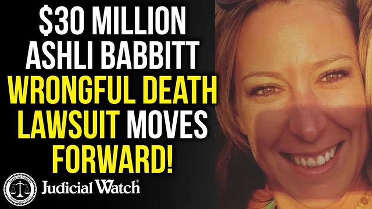 $30 Million Ashli Babbitt Wrongful Death Lawsuit Moves FORWARD! | Tom Fitton, Judicial Watch