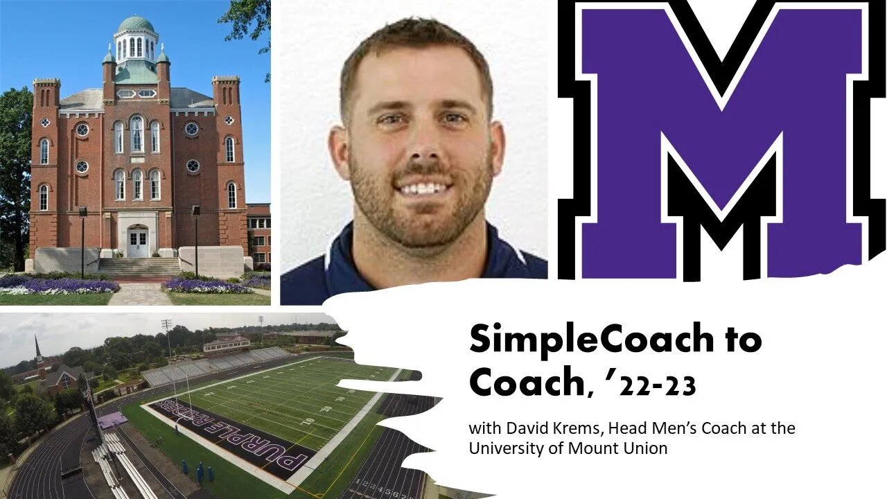 A SimpleCoach to Coach Interview with David Krems, Head Men's Coach at the @universitymountunion