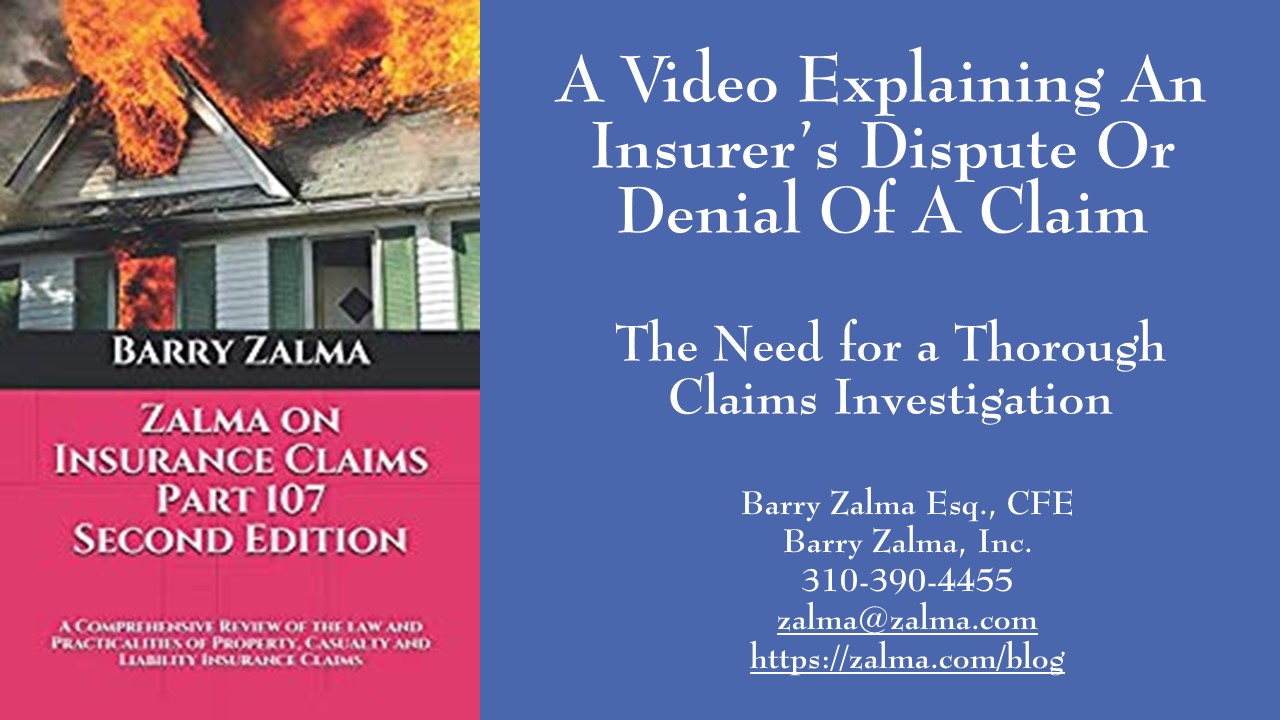 A Video Explaining an Insurer’s Dispute or Denial of a Claim