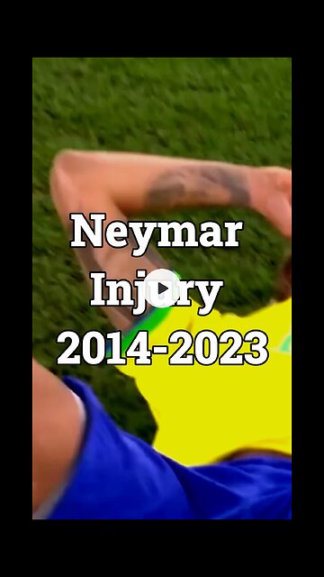 Neymar Injuries All time