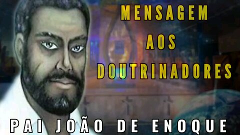 Mensagem aos Doutrinadores