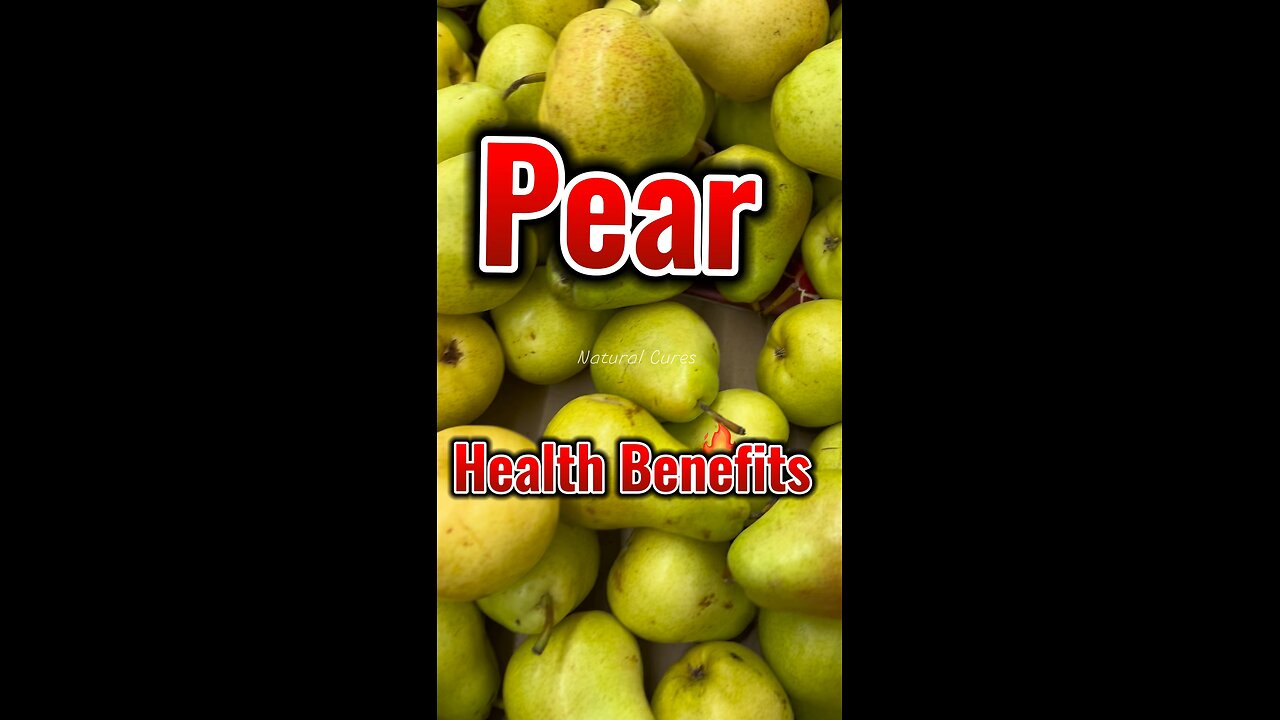 What are the Health Benefits are of Eating Pears