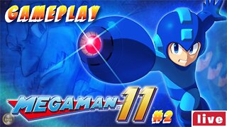 [🔴Live] Mega Man 11 Gameplay #2