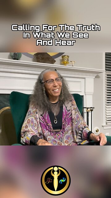 Calling For The Truth In What We See And Hear