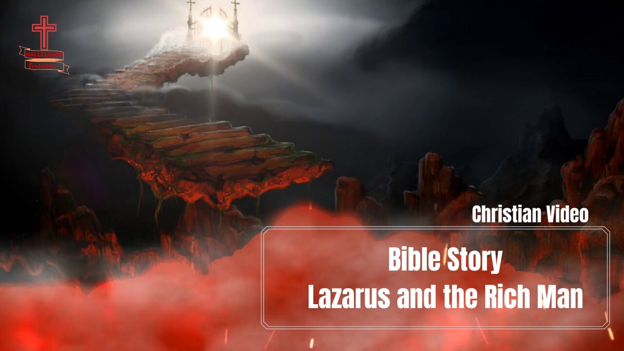 Lazarus and the Rich Man-Bible Story