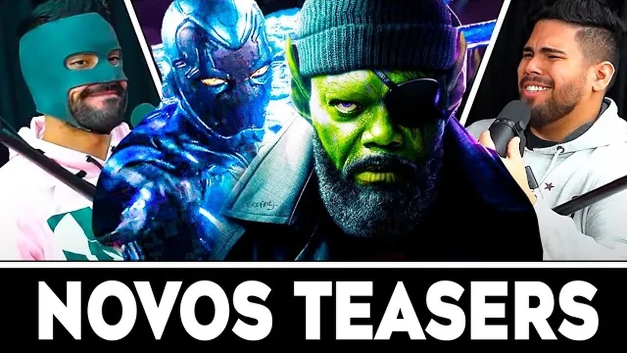 EXPECTATIVAS CRIADAS! ANÁLISE DO TRAILER DE INVASÃO SECRETA + BESOURO AZUL! | The Nerds Podcast #074