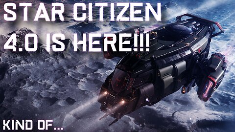 Getting started in Star Citizen 4.0