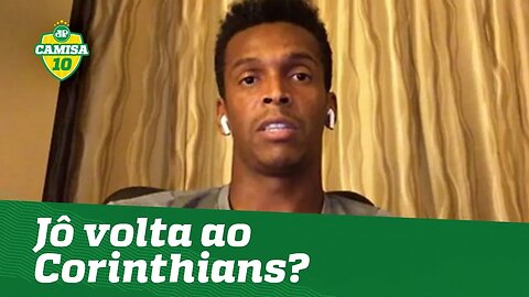 Exclusivo! OLHA o que JÔ falou sobre voltar ao CORINTHIANS!