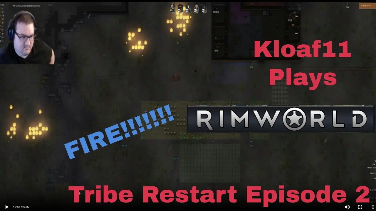 Lets Play Rimworld with Kloaf11: ReTribe 2