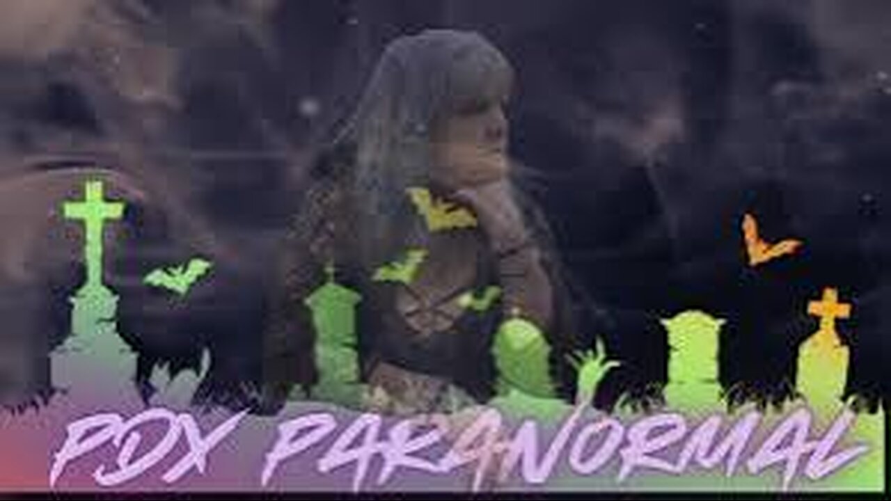 PDX PARANORMAL: 8/8/24 and SHAMROCK 8/9/24