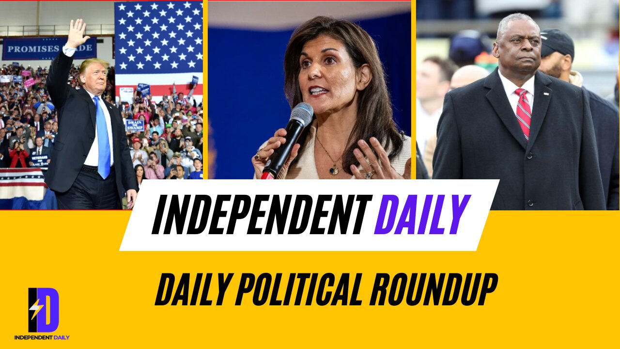 Trump's Legal Battle, Nikki Haley's Rise, and More | Daily Political Roundup