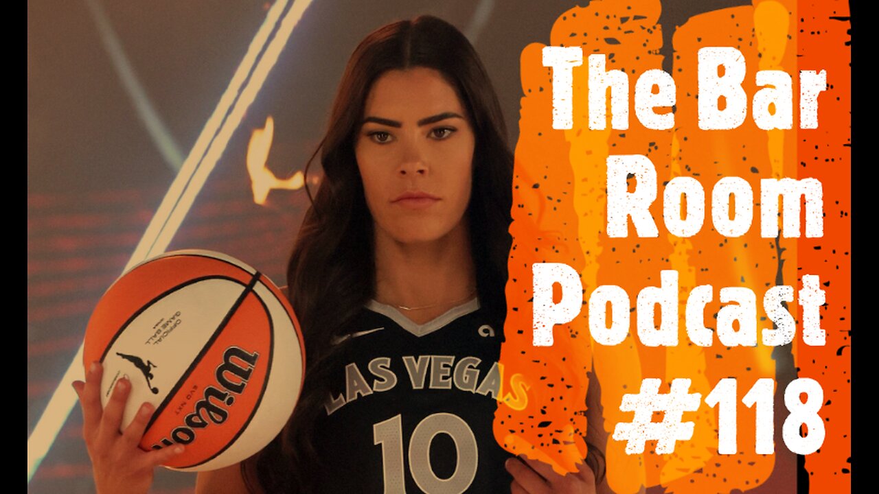 The Bar Room Podcast #118 (Zachary Levi, Paul Feig, WNBA, Chelsea FC)