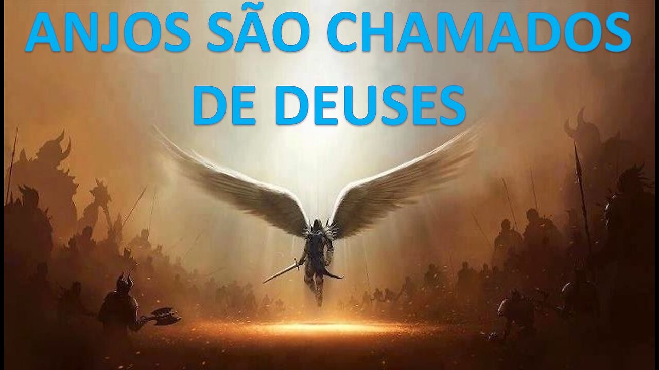 Anjos são chamados de deuses