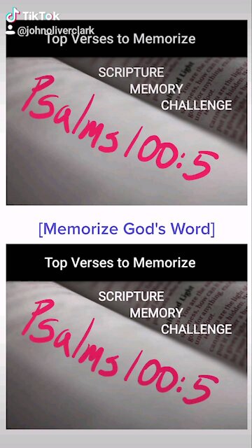 Top Verses To Memorize, Psalms 100:5