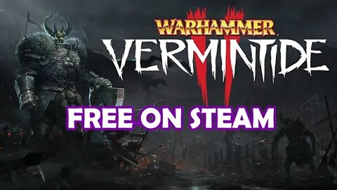 Warhammer Vermintide 2 GIVEAWAY on Steam (ENDED)