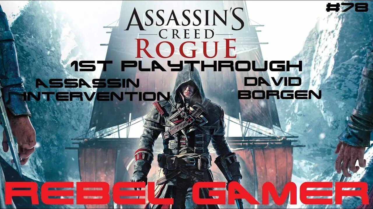 Assassins Creed: Rogue - Assassin's Intervention: David Borgen (#78) - XBOX 360