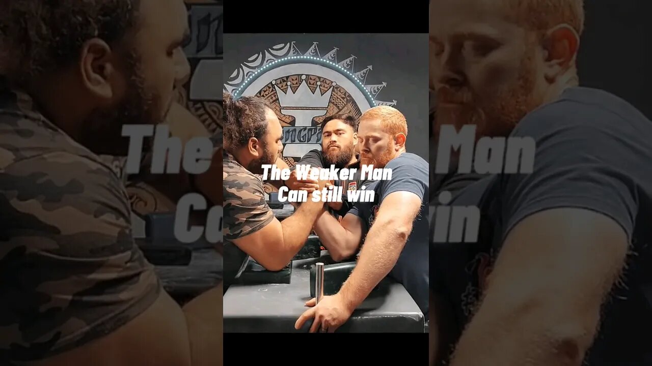 The WEAKER man can still win at Armwrestling