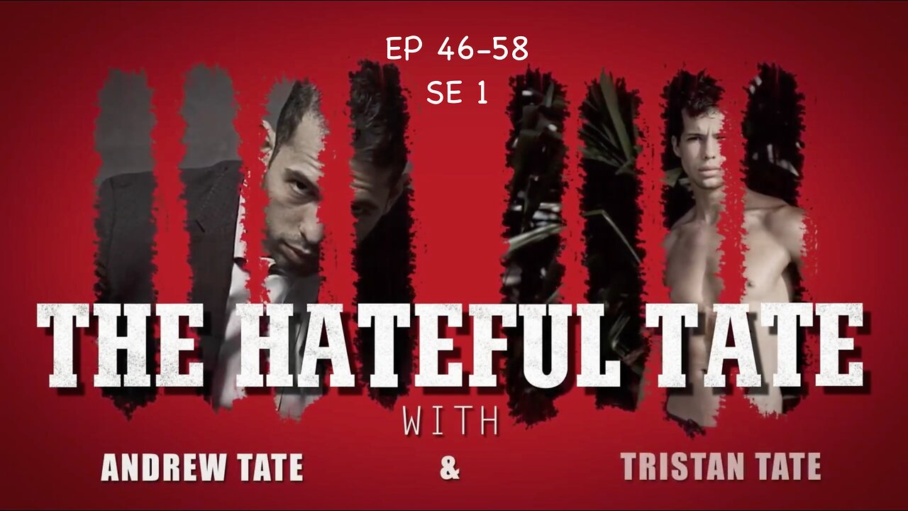 THE HATEFUL TATE - Season 1 - Episodes 46-58