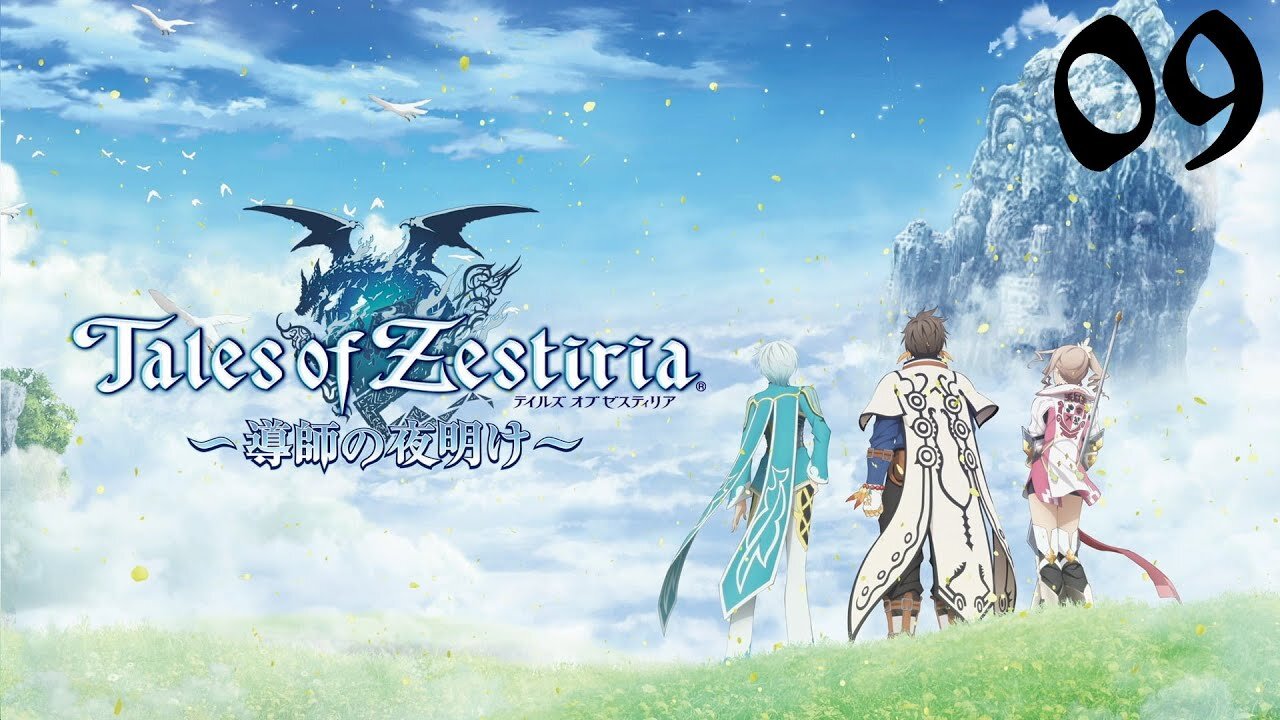 Tales of Zestiria |09| La malveillance enfin