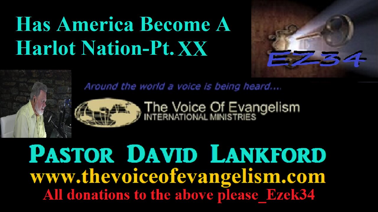 Has America Become A Harlot Nation Pt XX _ David Lankford